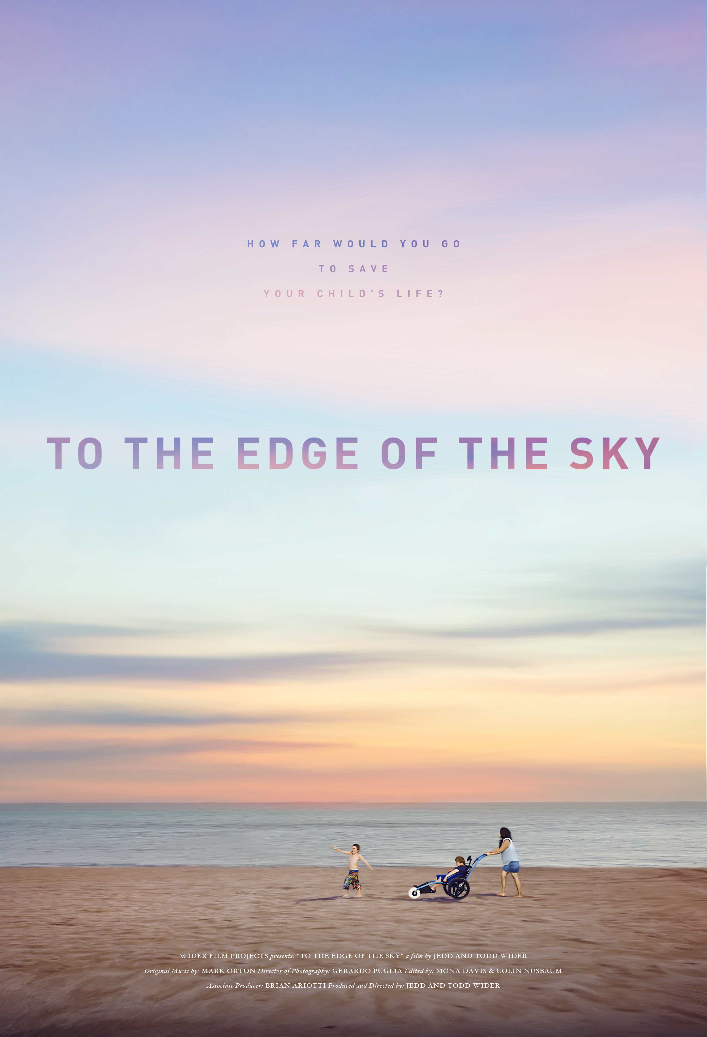 To the Edge of the Sky